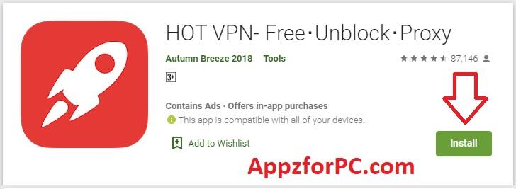 Download HOT VPN For PC (Windows 11/10/8/7 & Mac) - AppzforPC.com