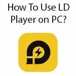 how-to-use-ld-player-on-pc