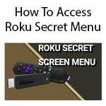how-to-access-roku-secret-menu