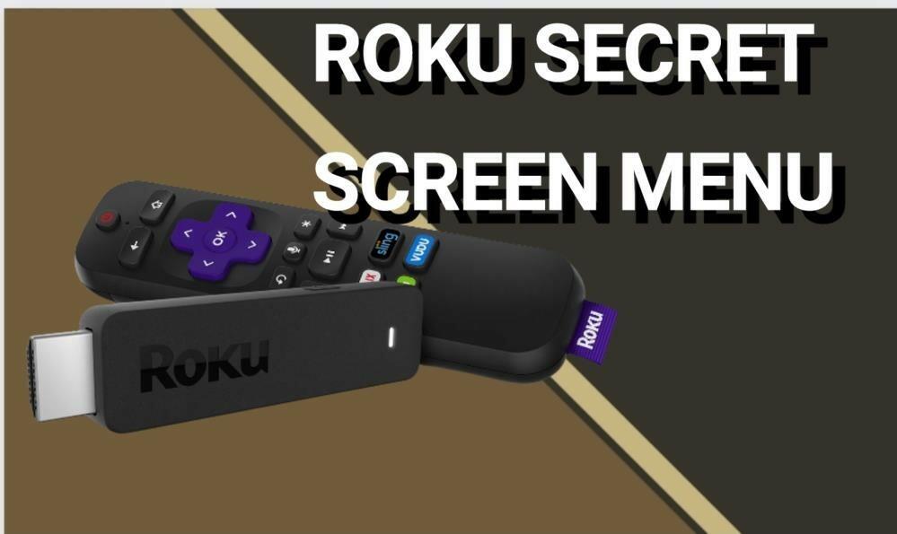 How To Access Roku Secret Menu? Here's What You Need to o
