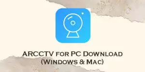 arcctv for pc