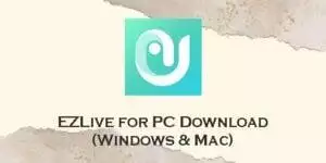 ezlive for pc