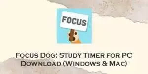 focus dog study timer for pc