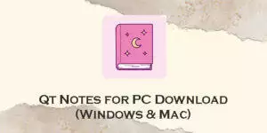 qt notes for pc