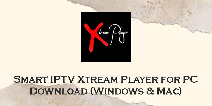 smart iptv xtream player