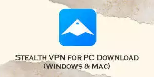 stealth vpn for pc