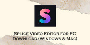 splice video editor for pc