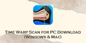 Download Time Warp Scan for PC (Windows 11/10/8 & Mac) - AppzforPC.com