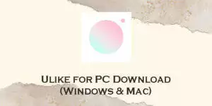 ulike for pc