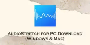 audiostretch for pc