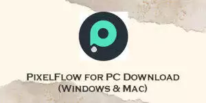 pixelflow for pc