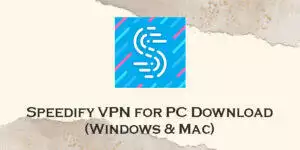 speedify vpn for pc