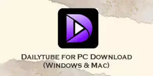 dailytube for pc