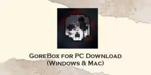 gorebox for pc