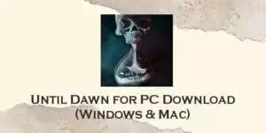 until dawn for pc