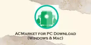 acmarket for pc