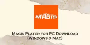 magis player for pc