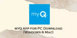 myq for pc