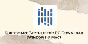 shiftsmart partner for pc