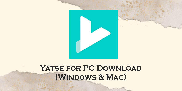 Download Yatse for PC (Windows 11/10/8 & Mac) - AppzforPC.com