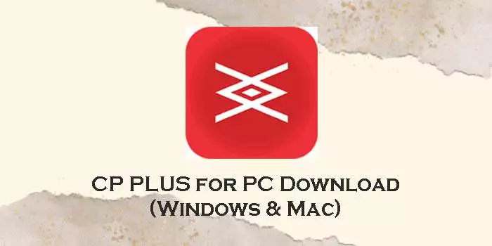 cp plus for pc