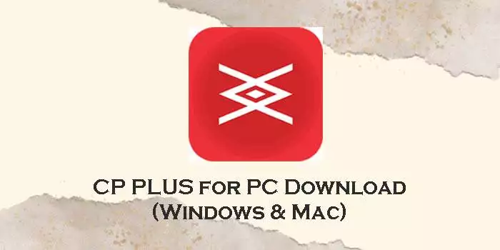 Cp plus best sale on pc