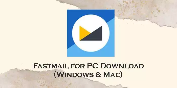 fastmail for pc