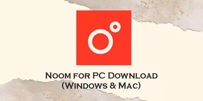 noom for pc