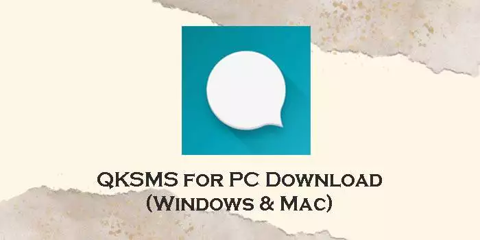 qksms for pc