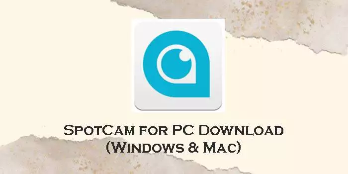 spotcam for pc