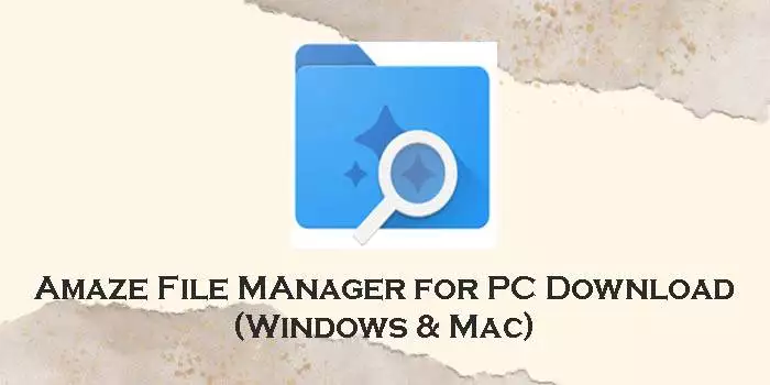 amaze file manager for pc