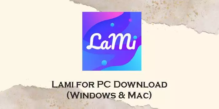 lami for pc