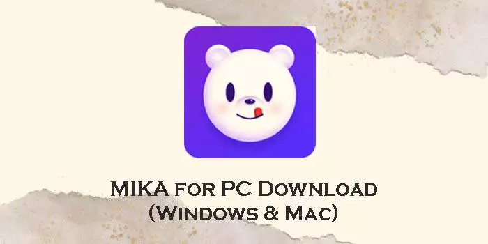 mika player download