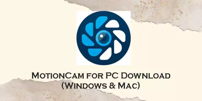 motioncam for pc