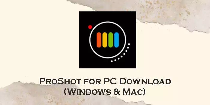 proshot for pc