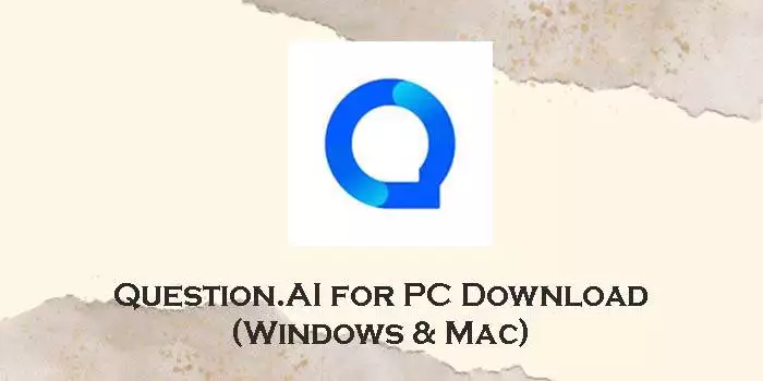 question.ai for pc
