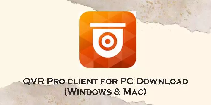 qvr pro client for pc