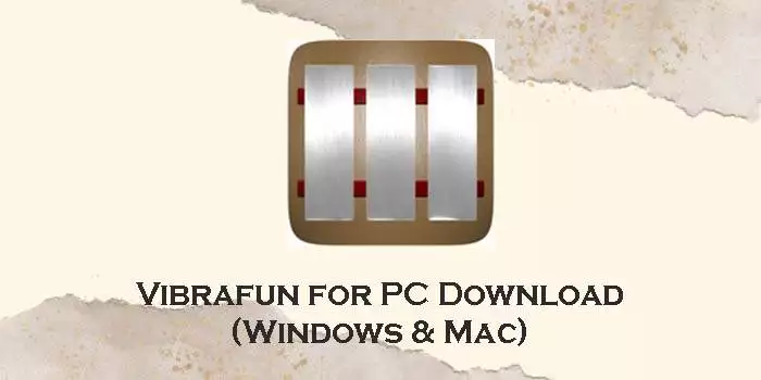 vibrafun for pc