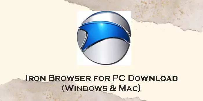 iron browser for pc