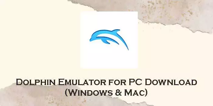 dolphin emulator for pc