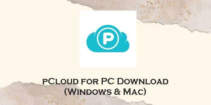 pcloud for pc