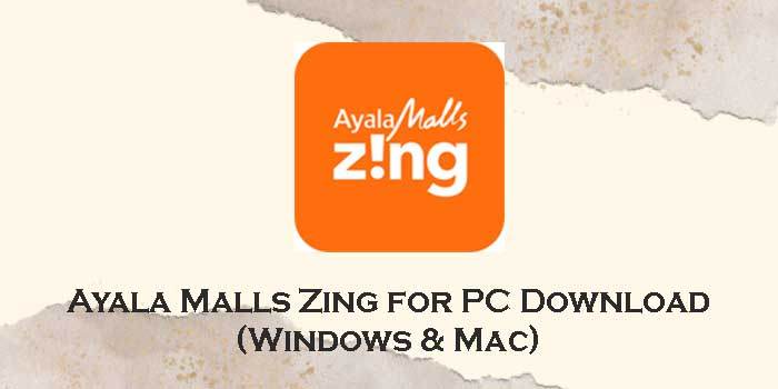 ayala malls zing for pc