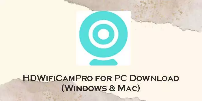 hdwificampro for pc