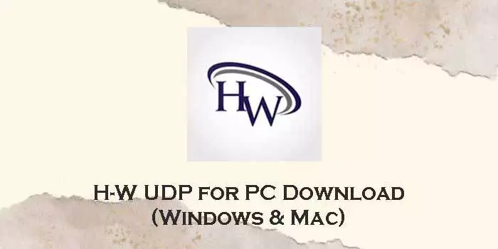 h-w udp for pc