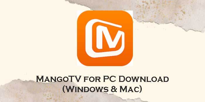 mangotv for pc