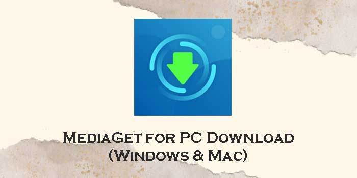 mediaget for pc