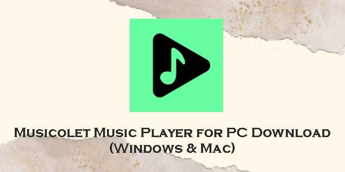 musicolet music player for pc