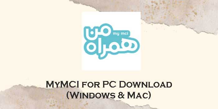 mymci for pc