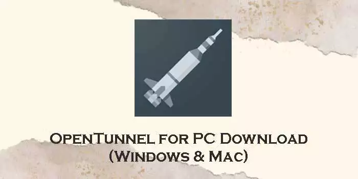 opentunnel for pc