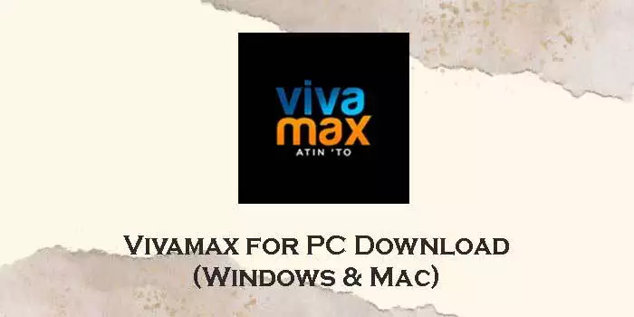 vivamax for pc